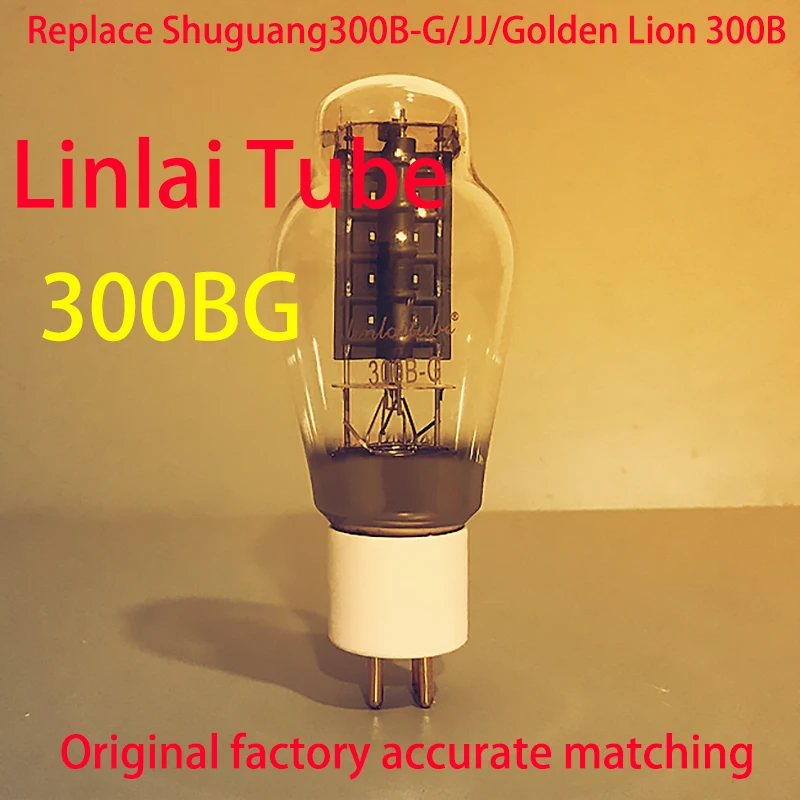Zamjena vakuumska cijev Linlai Tube 300B-G Shuguang 300B-G/JJ/Golden Lion 300B Originalni Tvornički Točno podudaranje